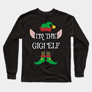 I'm The Funny Gigi Christmas Elf Long Sleeve T-Shirt